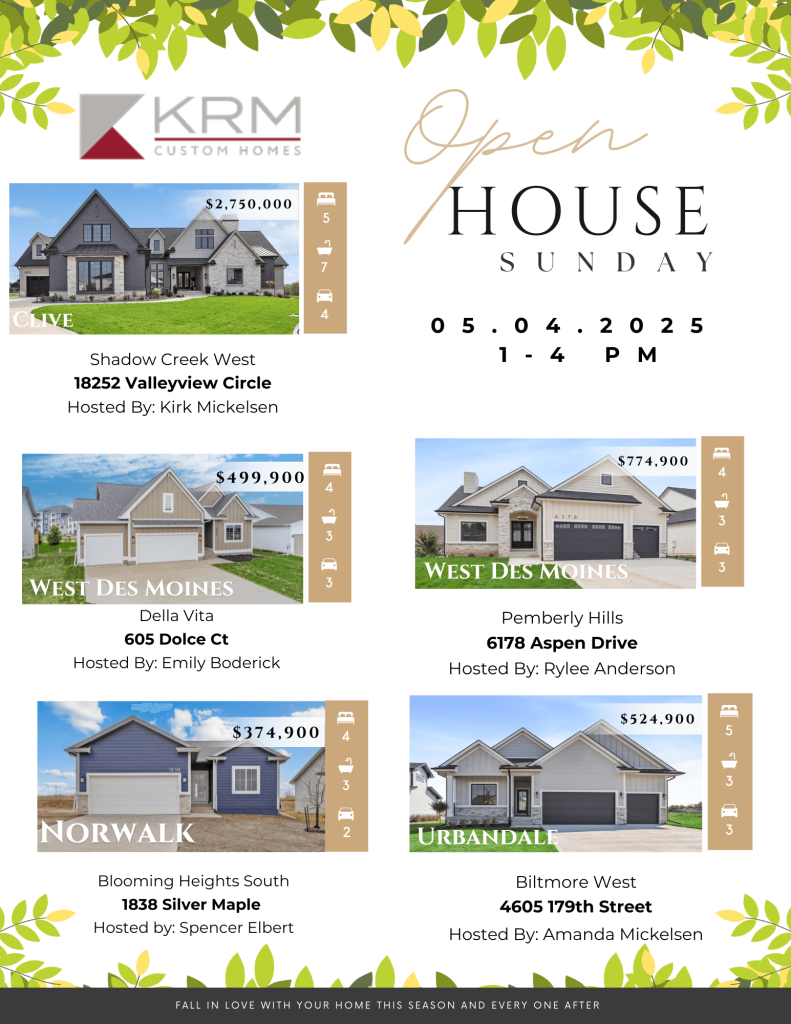 Open house flyer with images and details for five homes in different neighborhoods, scheduled for May 4th, 2025.
